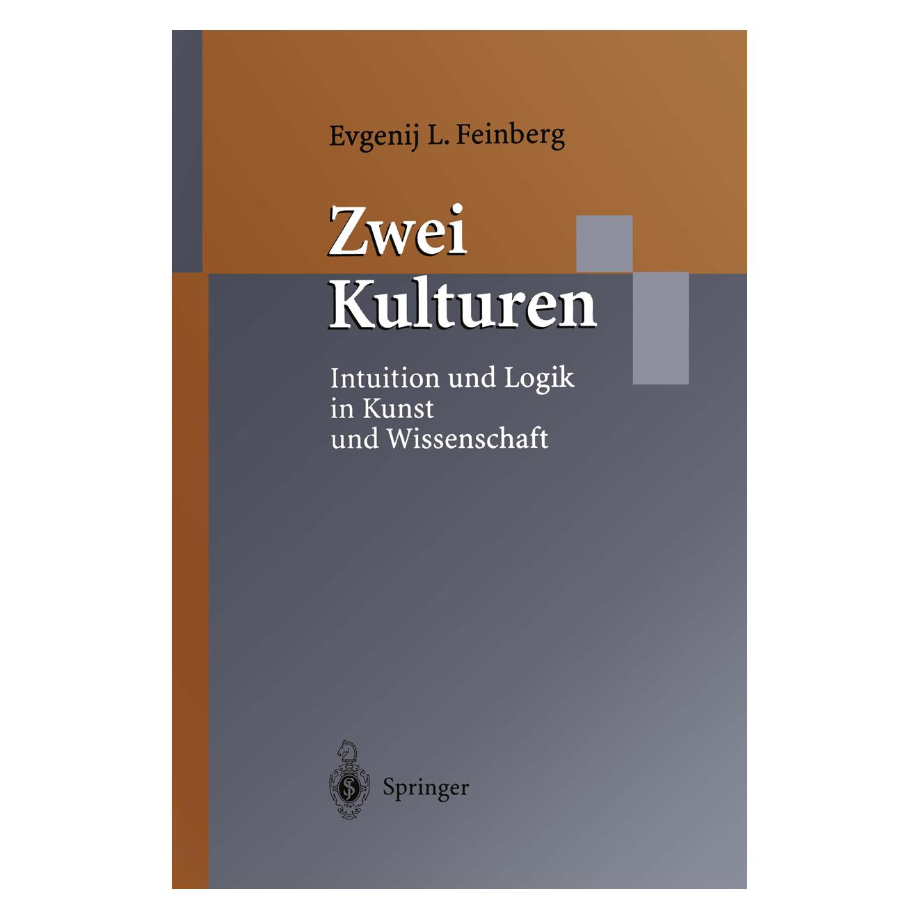 Springer Zwei Kulturen (Deutsch, Softcover, Evgenij L. Feinberg) (55507821)