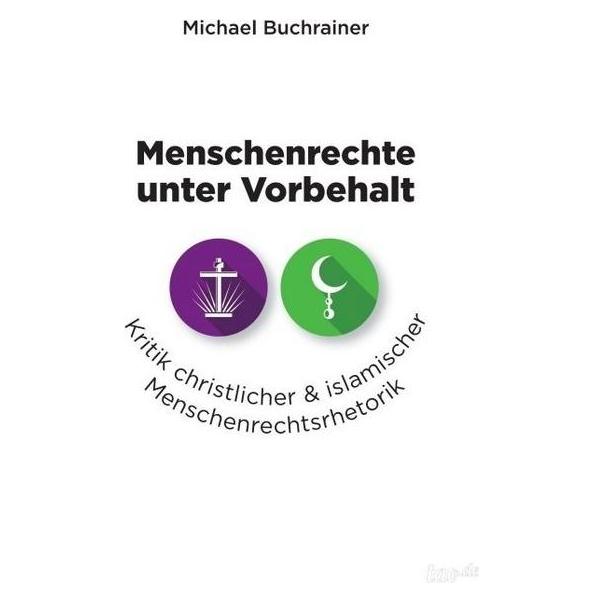 tao.de Menschenrechte unter Vorbehalt (Deutsch, Softcover, Michael Buchrainer) (55585273)