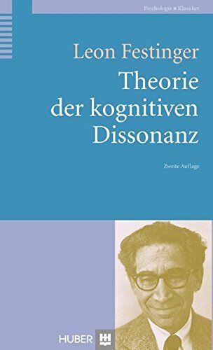 Leon Festinger - Theorie der Kognitiven Dissonanz - Preis vom 30.09.2026 09:01:18 h