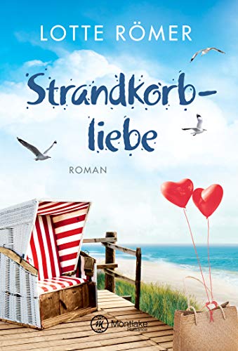 Lotte Römer - Strandkorbliebe (Liebe auf Norderney, Band 2) - Preis vom 15.10.2026 23:06:25 h