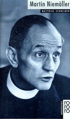Matthias Schreiber - Niemöller, Martin: Mit Selbstzeugnissen und Bilddokumenten - Preis vom 11.10.2026 03:10:56 h