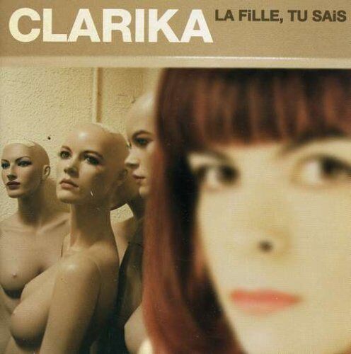 Clarika - La Fille,Tu Sais - Preis vom 08.10.2026 07:26:42 h