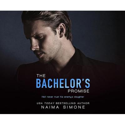 The Bachelor's Promise - Naima Simone, CD, 9781662037528