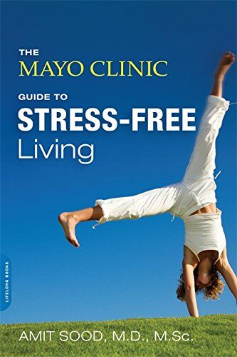 Amit Sood - The Mayo Clinic Guide to Stress-Free Living - Preis vom 30.09.2026 22:30:23 h