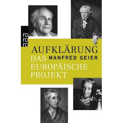 Aufklärung, Taschenbuch von Manfred Geier, Rowohlt Taschenbuch, 978-3-499-62746-0