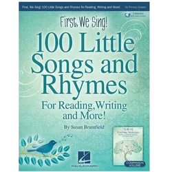First, We Sing! 100 Little Songs and Rhymes (Primary K-2 Collection): For Reading, Writing and More, Fachbücher