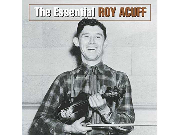 Essential Roy Acuff