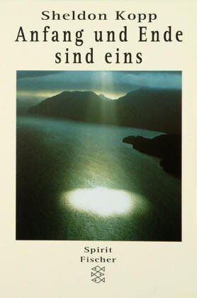 Kopp, Sheldon B. - Anfang und Ende sind eins - Preis vom 19.10.2026 19:33:35 h