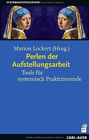 Marion Lockert - Perlen der Aufstellungsarbeit: Tools für systemisch Praktizierende - Preis vom 17.10.2026 19:25:27 h