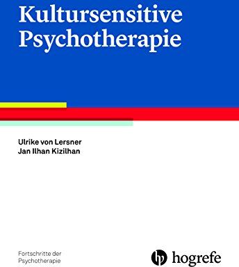 Ulrike von Lersner - Kultursensitive Psychotherapie (Fortschritte der Psychotherapie) - Preis vom 09.10.2026 07:28:09 h