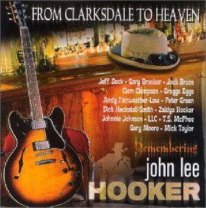 Various - From Clarksdale to Heaven - Remembering John Lee Hooker - Preis vom 06.10.2026 07:26:00 h
