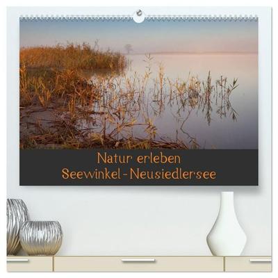 Natur erleben Seewinkel-Neusiedlersee (hochwertiger Premium Wandkalender 2027 DIN A2 quer), Kunstdruck in Hochglanz