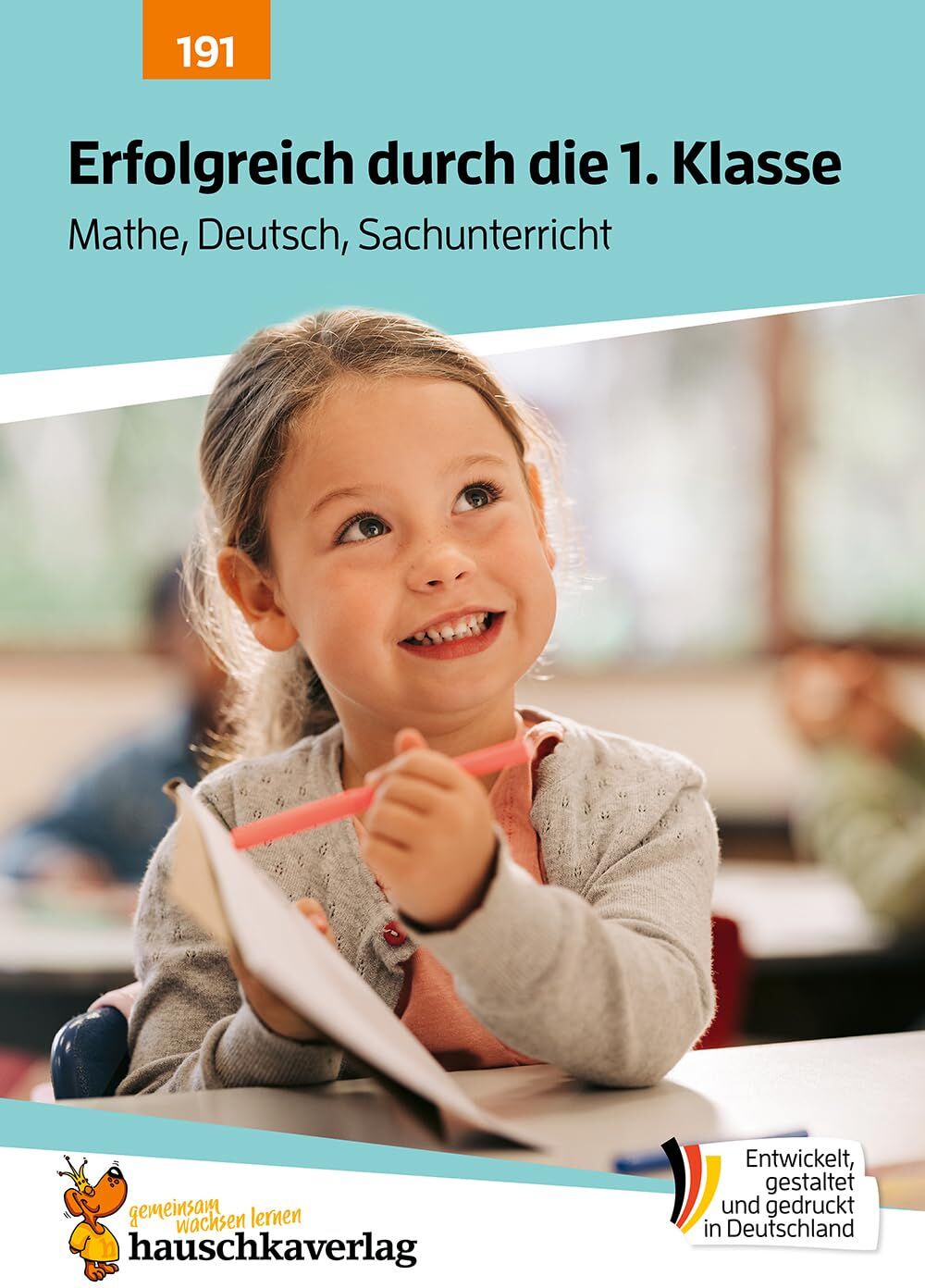 Agnes Spiecker - Erfolgreich durch die 1. Klasse – Mathe, Deutsch, Sachunterricht: Übungsheft 1. Klasse komplett – Rechnen bis 20, Buchstaben, Wörter, Sätze schreiben, ... für das gesamte Schuljahr, Band 191) - Preis vom 09.10.2026 07:28:09 h