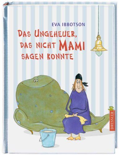 Eva Ibbotson - Das Ungeheuer, das nicht Mami sagen konnte - Preis vom 11.10.2026 03:10:56 h