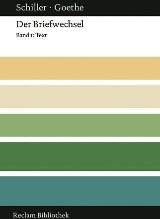 Friedrich Schiller - Schiller - Goethe: Der Briefwechsel: Der Briefwechsel: Band 1: Text - Preis vom 11.10.2026 15:43:13 h