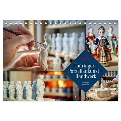 Thüringer - Porzellankunst - Handwerk (Tischkalender 2027 DIN A5 quer), CALVENDO Monatskalender