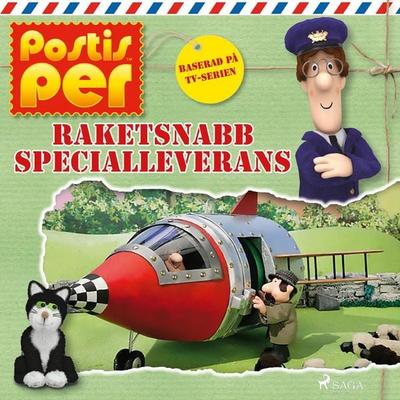 Postis Per - Raketsnabb specialleverans - John A. Cunliffe, Audio, 9788726695632