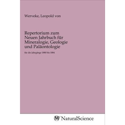 Repertorium zum Neuen Jahrbuch für Mineralogie, Geologie und Paläontologie, Taschenbuch von , MV-NaturalScience, 978-3-96878-154-9