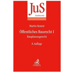 Öffentliches Baurecht Band I: Bauplanun, Fachbücher von Martin Kment