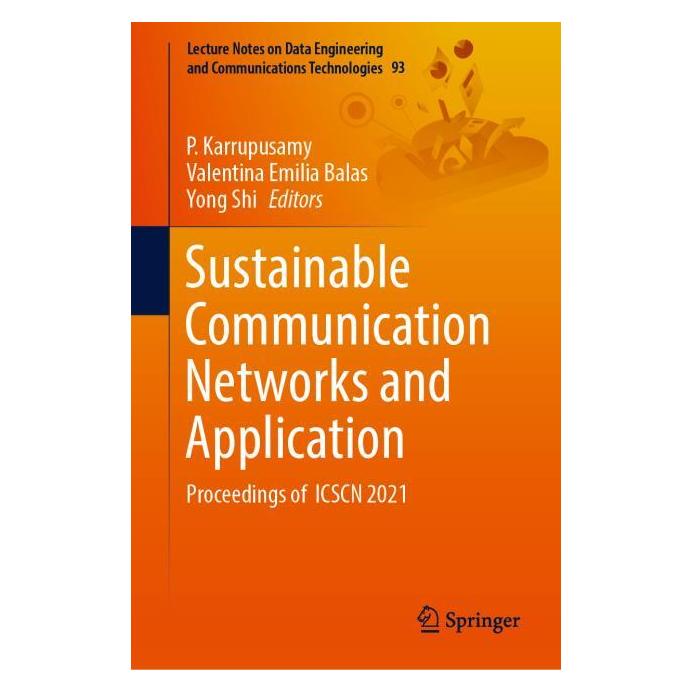 Springer Sustainable Communication Networks and Application (Englisch, Hardcover, Emilia Balas, P. Karrupusamy, Valentina Shi, Yong Shi) (63722220)
