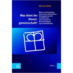Was dient der Dienstgemeinschaft?, Sachbücher von Markus Höfler