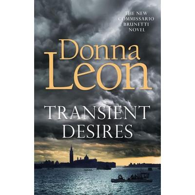 Leon, D: Transient Desires, Taschenbuch von Donna Leon, Vermilion