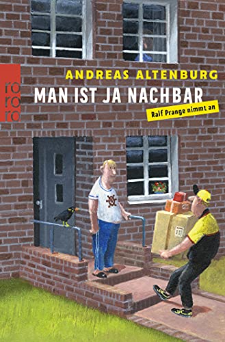 Andreas Altenburg - Man ist ja Nachbar: Ralf Prange nimmt an - Preis vom 13.10.2026 19:28:25 h