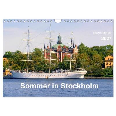 Sommer in Stockholm 2027 (Wandkalender 2027 DIN A4 quer), CALVENDO Monatskalender