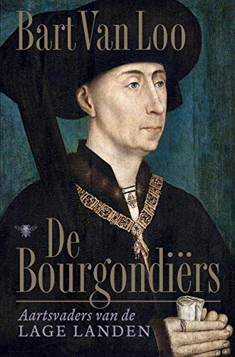 Loo, Bart Van - De Bourgondiërs - Preis vom 14.10.2026 23:07:16 h