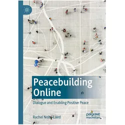 Peacebuilding Online, Fachbücher von Rachel Nolte-Laird