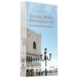 Dogen, Diebe, Delinquenten, Reisebücher von Barbara Sternthal