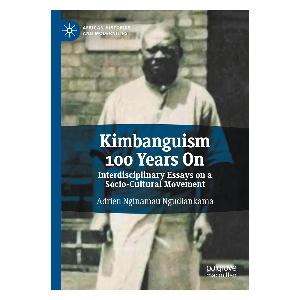 Springer Kimbanguism 100 Years On (Englisch, Hardcover, Adrien Nginamau Ngudiankama) (9783031370304)