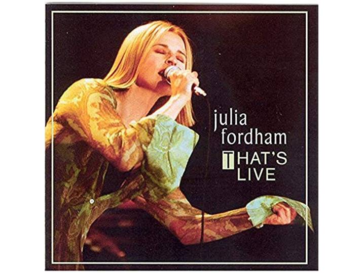 Julia Fordham - That's Live