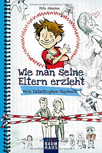 Pete Johnson - Wie man seine Eltern erzieht: Mein Katastrophen-Tagebuch - Preis vom 11.10.2026 15:43:13 h
