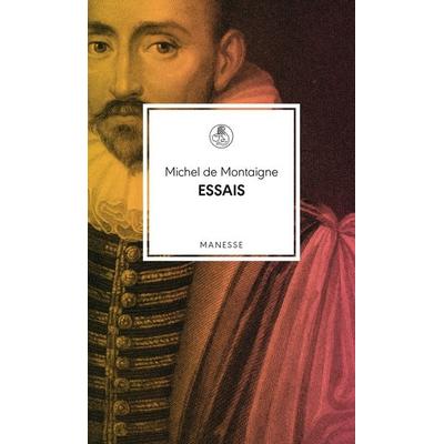 Essais, Gebundene Ausgabe von Michel de Montaigne, Manesse, 978-3-7175-2565-3
