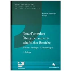 NotarFormulare Übergabe landwirtschaftlicher Betriebe, Fachbücher von Christian Vaupel, Heiner Roemer, Ralf Stephany