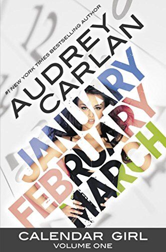 Audrey Carlan - Calendar Girl: Volume 01 - Preis vom 01.10.2026 17:08:56 h
