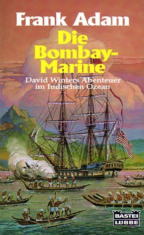 Adam Frank - Die Bombay-Marine - Preis vom 12.10.2026 11:37:12 h