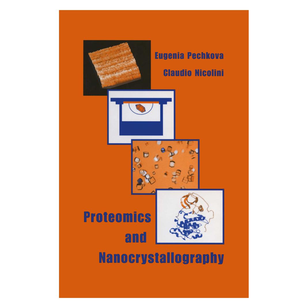 Springer Proteomics and Nanocrystallography (Englisch, Softcover, C. Nicolini, Eugenia Pechkova, Eugenia Pechkova C Nicolini) (55562157)