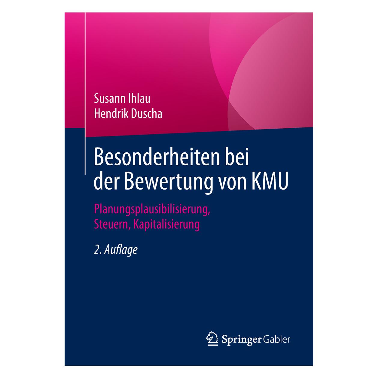 Springer Besonderheiten bei der Bewertung von KMU (Englisch, Hardcover, Hendrik Duscha, Susann Ihlau) (9783658186746)