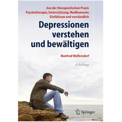 Depressionen verstehen und bewältigen, Fachbücher von Manfred Wolfersdorf