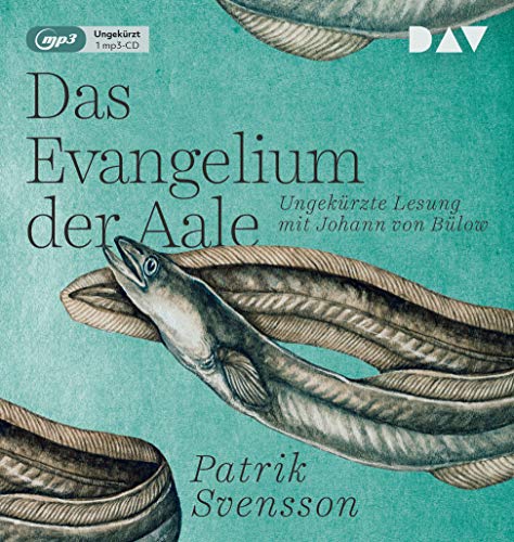 Patrik Svensson - Das Evangelium der Aale: Ungekürzte Lesung mit Johann von Bülow (1 mp3-CD) - Preis vom 09.10.2026 07:28:09 h