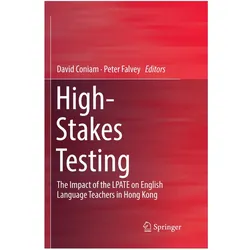 High-Stakes Testing, Fachbücher von David Coniam, Peter Falvey