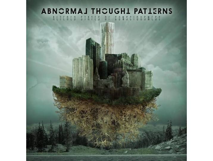 Abnormal Thought Patterns - Altered States Of..