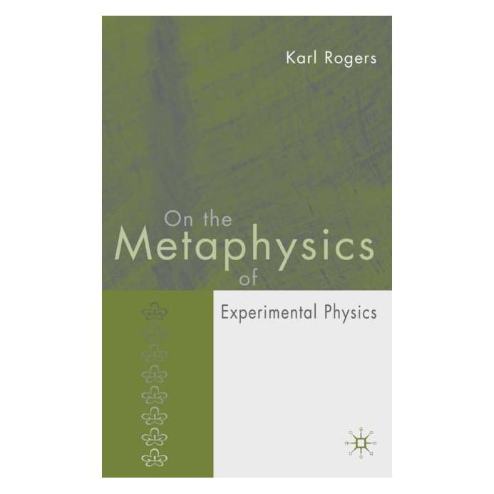Palgrave Macmillan Uk Rogers:On the Metaphysics of Experiment (Englisch, Hardcover, K. Rogers) (63383992)