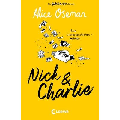 Nick & Charlie (deutsche Ausgabe), Taschenbuch von Alice Oseman, Loewe
