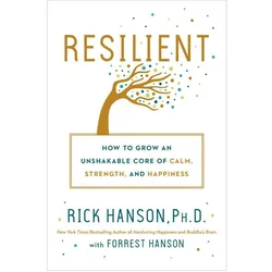 Resilient, Sachbücher von Forrest Hanson, Rick Hanson