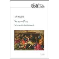 Trauer und Trost, Fachbücher von Tim Krüger