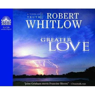 Greater Love - Robert Whitlow, CD, 9781598599091