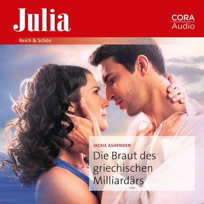 Die Braut des griechischen Milliardärs - Jackie Ashenden, Audio, 9783963691256